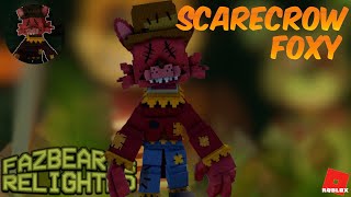 How to Get The HALLOWEEN 2024 Scarecrow Foxy Badge in Fazbears Relighted [upl. by Sillaw]