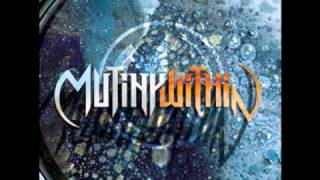 Mutiny Within  Images [upl. by Vin]