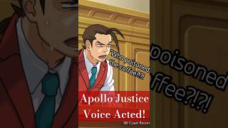 dunno🤷🏽‍♀️apollojusticeaceattorneyvoiceactingvoiceoveraceattorneytrilogy [upl. by Slaughter]