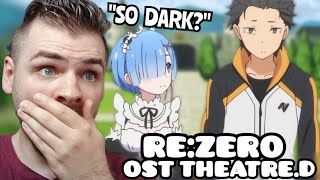 First Time Reacting to quotREZERO OSTquot  THEATER D  New Anime Fan [upl. by Alessandra980]