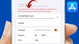 Payment Method Was Declined App Store  Your Payment Method Was Declined iPhone  iPad [upl. by Strephon]