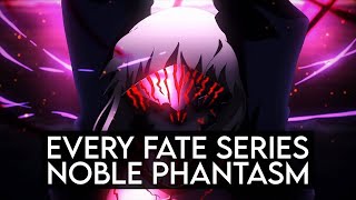 Every Fate Series Noble Phantasm  Part 1 [upl. by London]