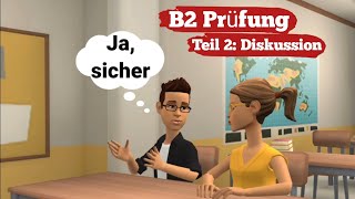 B2 mündliche Prüfung Deutsch  Teil 2 Diskussion  Deutsch lernen [upl. by Ylam]