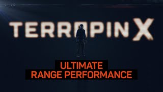 TERRAPIN X – ULTIMATE RANGE PERFORMANCE [upl. by Yeffej]