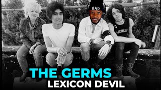 INTENSE 🎵 The Germs  Lexicon Devil REACTION [upl. by Crescin]