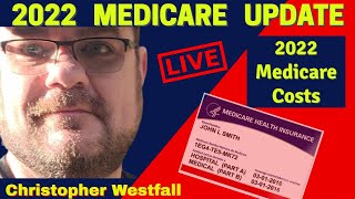 2022 MEDICARE COSTS are Shocking LIVE [upl. by Nalloh]