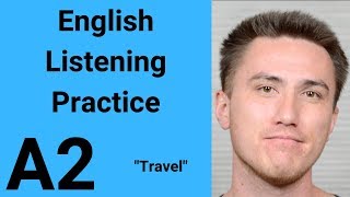 A2 English Listening Practice  Travel [upl. by Carol-Jean]