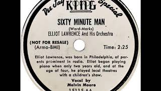 Elliot Lawrence  Sixty Minute Man Melvin Moore [upl. by Ainnos]