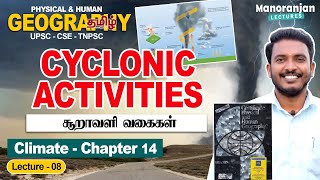 Chapter 14  Cyclonic Activity  Lecture 08  Physical Geography  GC Leong  Manoranjan Lectures [upl. by Nnaeel]