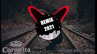 Bolondos Coronita 2021 MIXED BY REMIX RECORDS [upl. by Araldo]