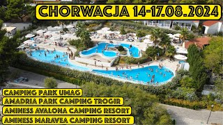 Chorwacja 1427082024 Amadria Park Trogir Aminess Avalona  Aminess Maravea Park Umag [upl. by Keram737]