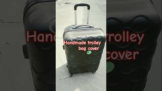 Handmade trolley bag cover lightweight waterproof material branded products bagcollection [upl. by Xenos174]