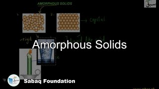 Amorphous Solids Chemistry Lecture  Sabaqpk [upl. by Fritts]