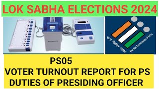 PS05 Elections  Voter Turnout Report For Polling Station  Duties of Presiding Officer [upl. by Freyah411]