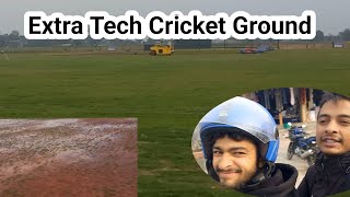 Latest Update of Extra Tech Cricket Ground Tilottama  Moto Vlog [upl. by Aylmer]