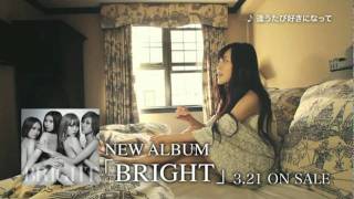 BRIGHT  3rdアルバム「BRIGHT」2012321発売！ [upl. by Eintruok662]