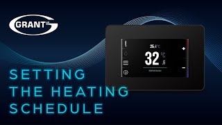 Grant Aerona Smart Controller  Setting the heating schedule [upl. by Ahsaekal]