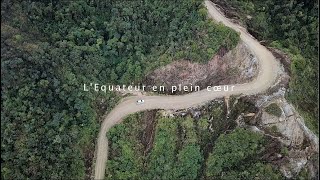 Double Sens  LEquateur entre voyage amp partage vidéo officielle [upl. by Kcorb]