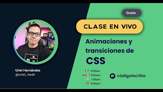 Clase en vivo Animaciones y transiciones en CSS [upl. by Doykos]