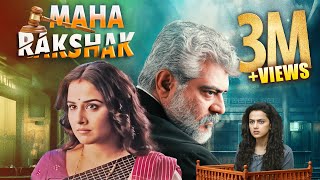 Maha Rakshak New Hindi Dubbed Drama Movie  Ajith Kumar New South Indian Movies Dubbed In Hindi Full [upl. by Mimi81]