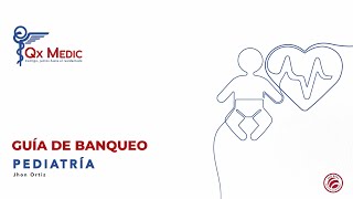 ¿Cómo banquear PEDIATRÍA  Guía de Banqueo QxMedic [upl. by Muhcan649]