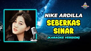 Nike Ardila  Seberkas Sinar Karaoke Version [upl. by Suravat]