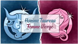 Homme Taureau ♉ Femme Vierge ♍  Compatibilité Amoureuse [upl. by Nelrah]