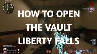 How To Open The Vault on LIBERTY FALLS  BO6  Mythiiq [upl. by Anilemrac469]