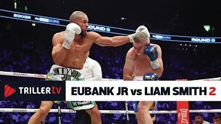 Chris Eubank Jr vs Liam Smith 2 Full Fight Highlights [upl. by Nogam]