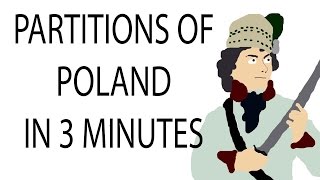 Partitions of Poland  3 Minute History [upl. by Siravaj]