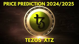 TEZOS XTZ Price Prediction for the Bull Market in 20242025 [upl. by Riocard]