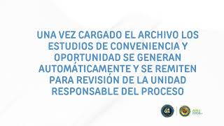 PASOS PARA EL CARGUE DE ESTUDIOS DE CONVENIENCIA Y OPORTUNIDAD PARA LA CONTRATACIÓN EN EL GEDOCO [upl. by Akener594]