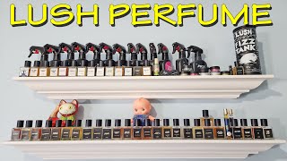 LUSH PERFUME COLLECTION 2024 [upl. by Pricilla612]