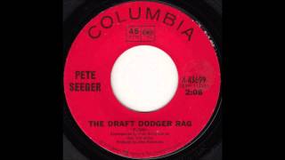 Pete Seeger  The Draft Dodger Rag [upl. by Sufur]