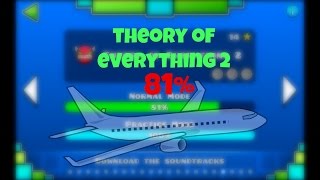 Geometry Dash 8  81 on Theory of Everything 2 [upl. by Strauss565]