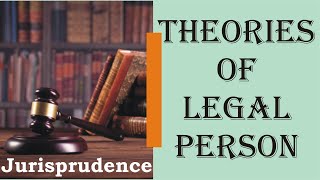 Theories of Legal Personalities  Jurisprudence  Law Guru [upl. by Ahsaf]