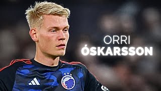 Orri Óskarsson  Season Highlights  2024 [upl. by Hnah256]