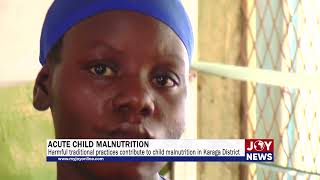 Harmful traditional practices contribute to child malnutrition in Karaga District [upl. by Monteria]