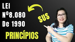 PRINCÍPIOS E DIRETRIZES DO SUS  ARTIGO 7º [upl. by Shannen852]