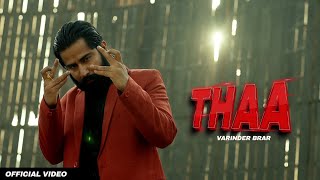 Varinder brar Thaa official video latest punjabi song 2023  New punjabi song 2023  heavy bass [upl. by Eatnoled]