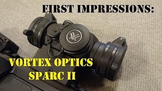 First Impressions Vortex Optics SPARC II [upl. by Vinni]