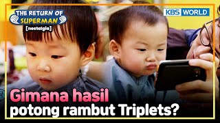 INDENG Makin besar Triplets tidak menangis di salon  Nostalgia Superman  KBS 140817 [upl. by Ettenay]