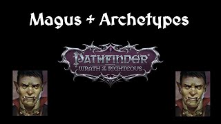 A Wotr fans basic overview of the Magus and its archetypes [upl. by Yrotciv]