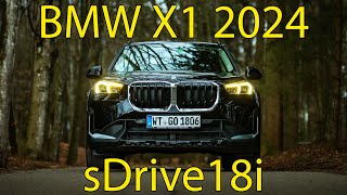 BMW X1 sDrive18i 2024 Der treue Alltagsbegleiter [upl. by Letch723]