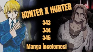 Hunter x Hunter Manga İncelemesi  343344345 [upl. by Nireil]