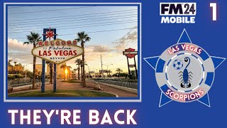 The Return of the Scorpions  Las Vegas Scorpions Season 2  FM24 Mobile live [upl. by Nett487]