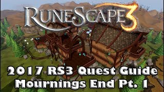 RS3 Quest Guide  Mournings End Part I  2017Up to Date [upl. by Agarhs]