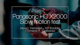 PANASONIC HCX2000 SLOW MOTION TEST [upl. by Perla]