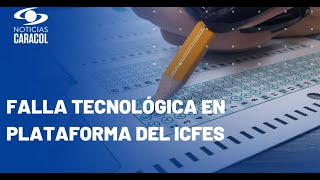 ICFES aplazó sesión de pruebas Saber Pro y TyT [upl. by Douglass]