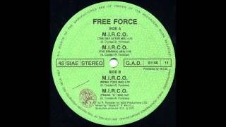 FREE FORCE ‎ MIRCO MONO TONE MIX 1990 [upl. by Nosle]